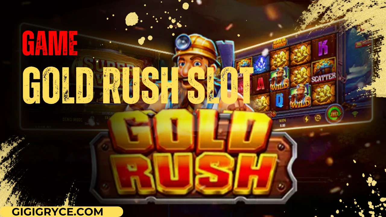 Gold-Rush-Slot