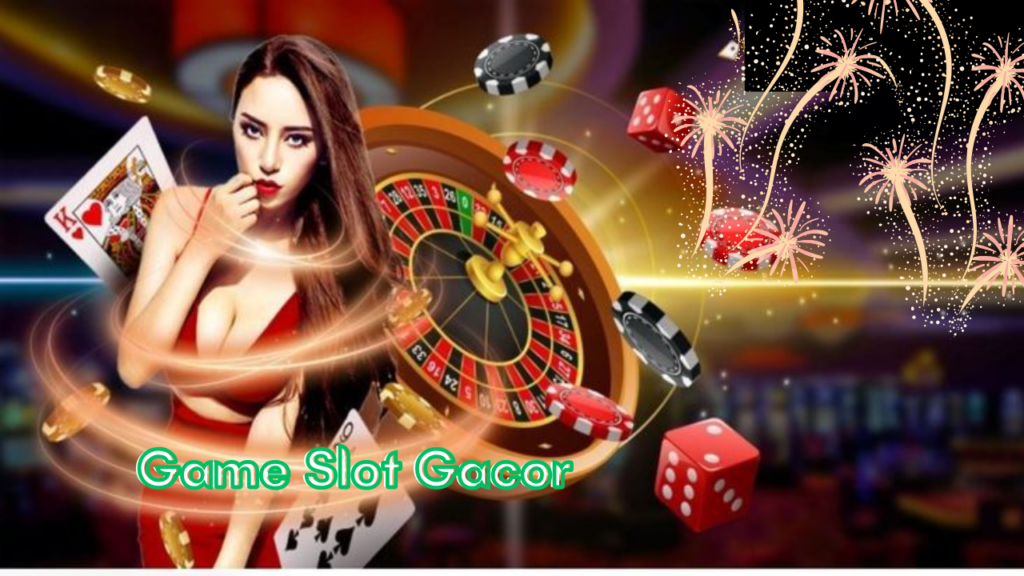 Game-Slot-Gacor